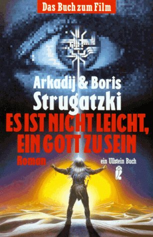 Es ist nicht leicht ein Gott zu sein