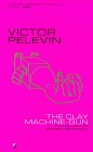 The Clay Machine–gun