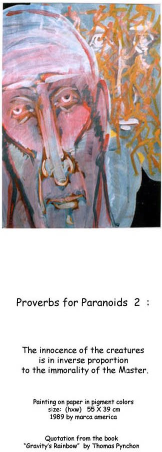 Proverb for Paranoids, 2