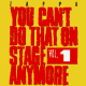 You Can't Do That On Stage Anymore Vol. I